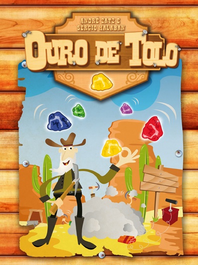 Ouro de Tolo, novo jogo de tabuleiro - RedeRPG