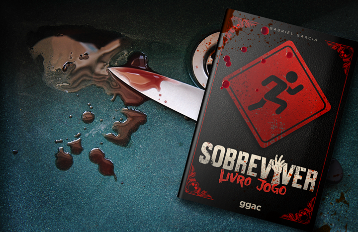 SOBREVIVER: Livro-Jogo de Apocalipse Zumbi! - RedeRPG